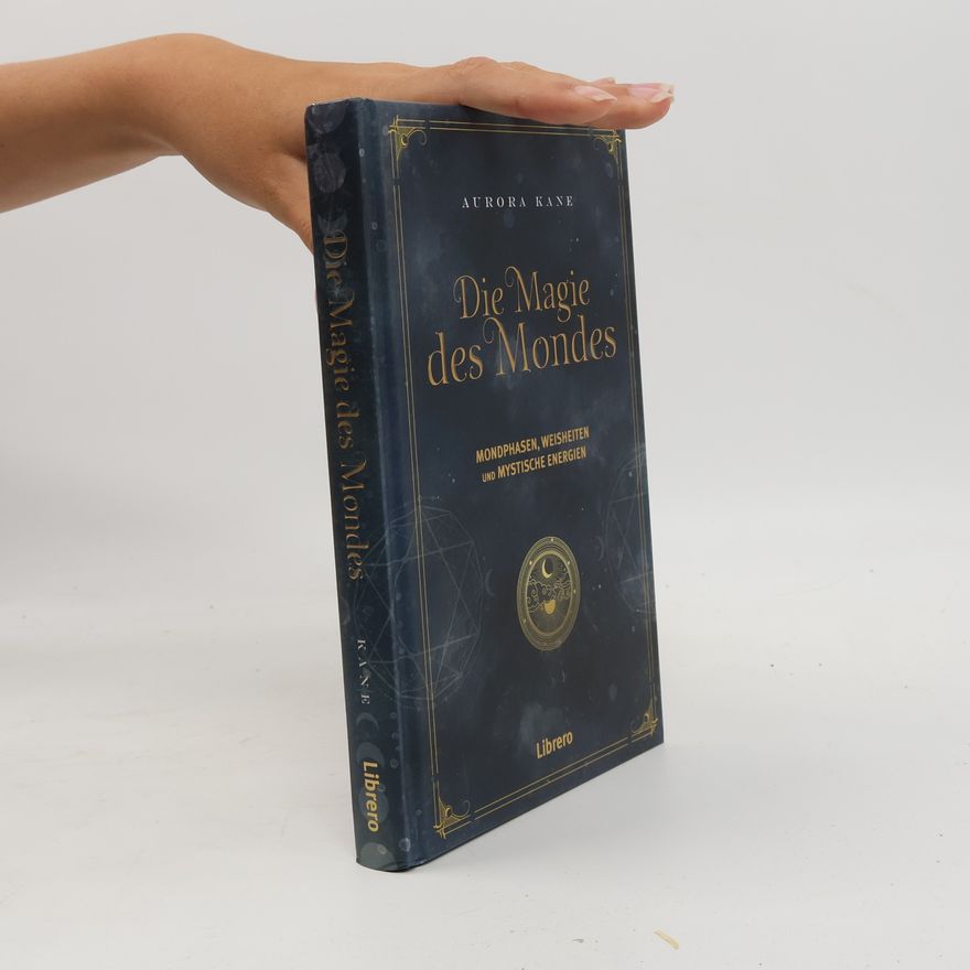 Aurora Kane Die Magie des Mondes