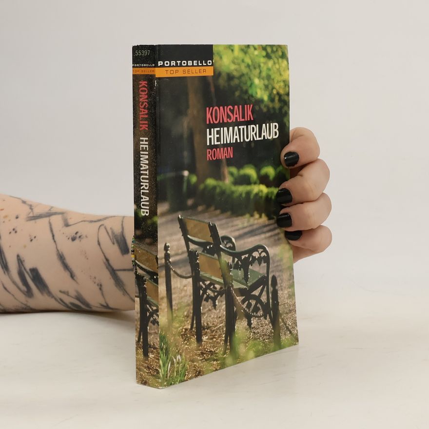 Heinz Günther Konsalik Heimaturlaub