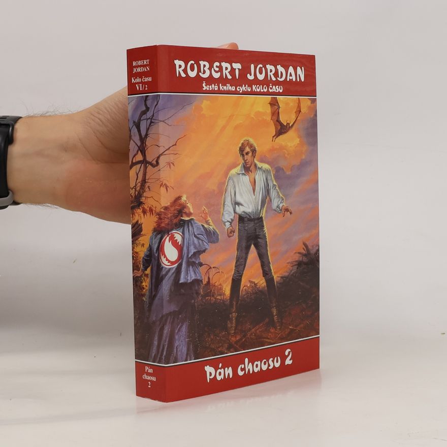Robert Jordan Pán chaosu 2