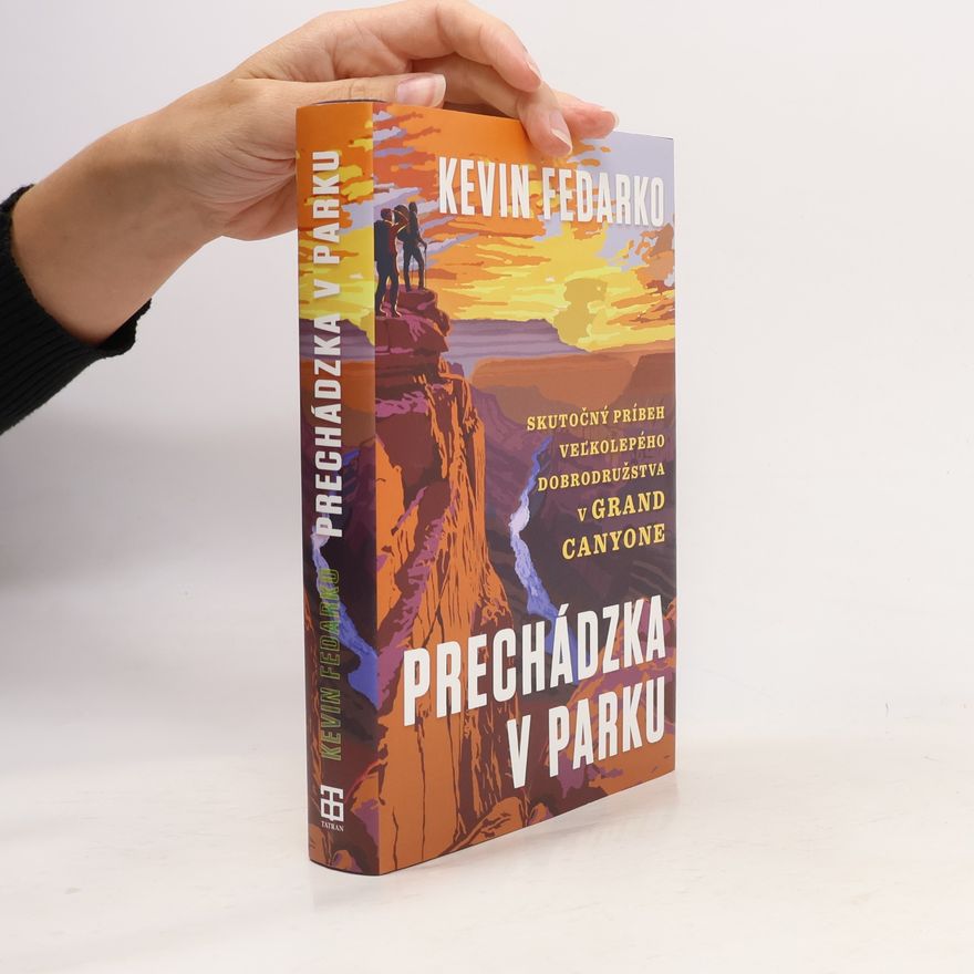 Kevin Fedarko Prechádzka v parku
