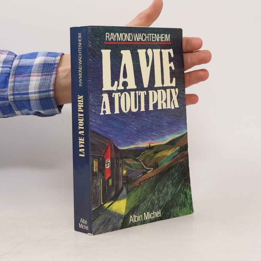 Raymond Wachtenheim Vie à tout prix (La) (Collections Spiritualites)