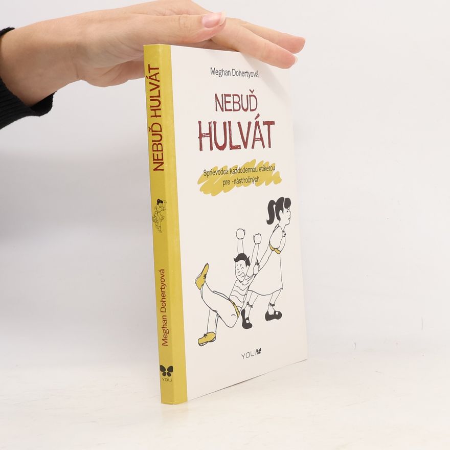 Meghan Doherty Nebuď hulvát