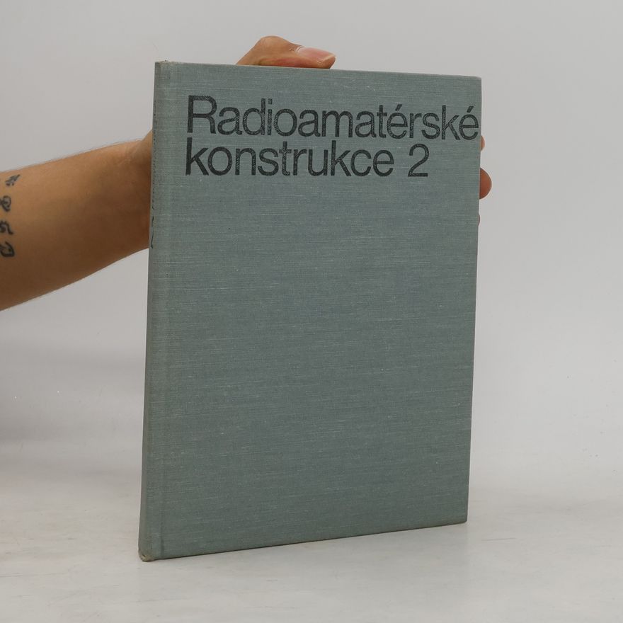 Kolektiv autorů Radioamatérské konstrukce 2