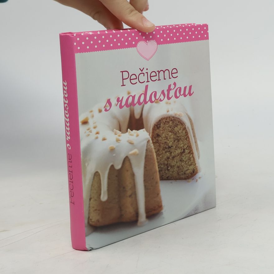 Katarína Vilhanová Pečieme s radosťou