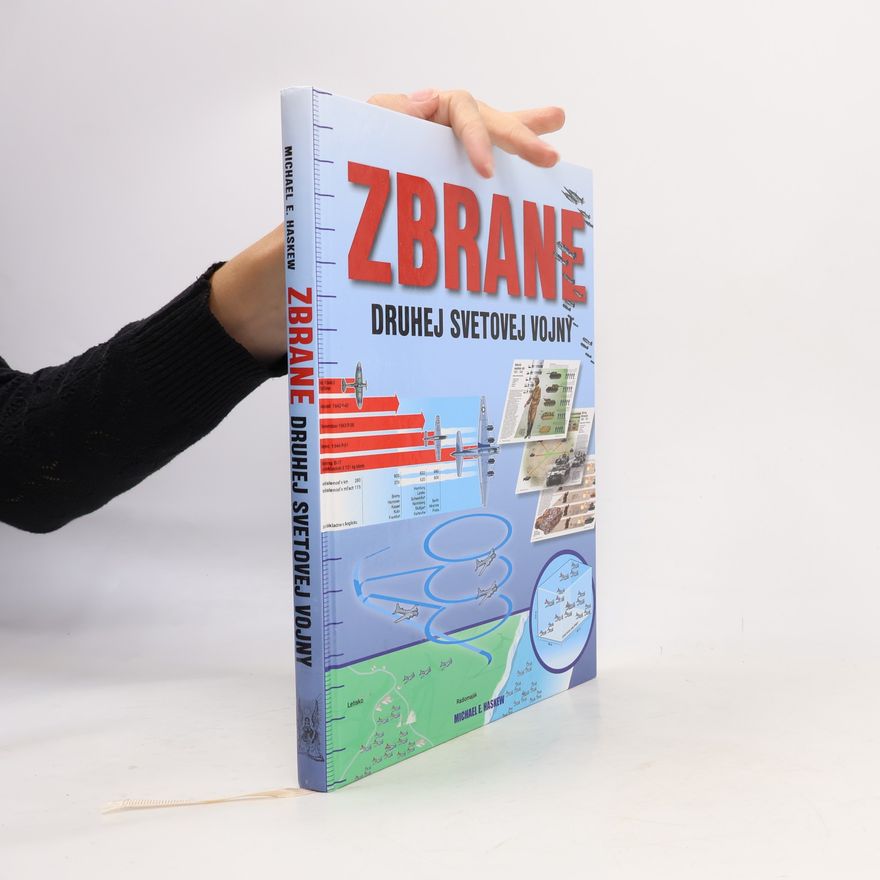 Michael E. Haskew Zbrane druhej svetovej vojny