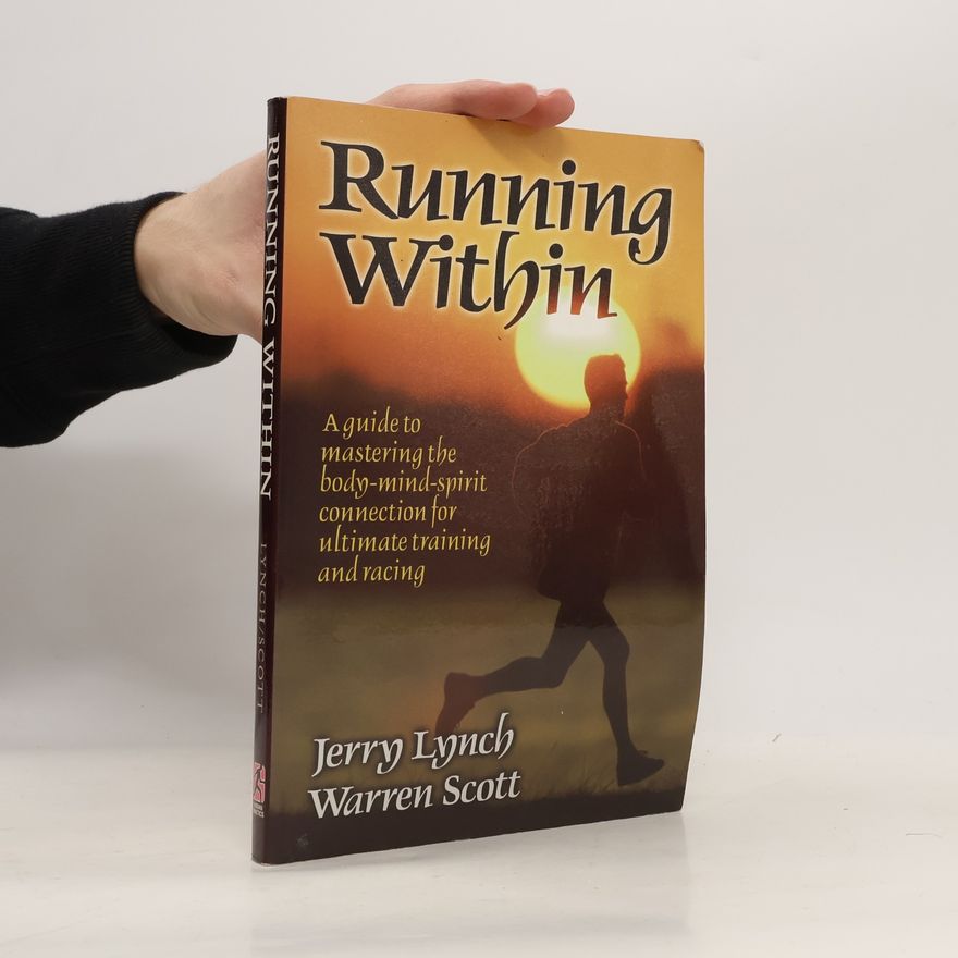 Warren A. Scott Running Within