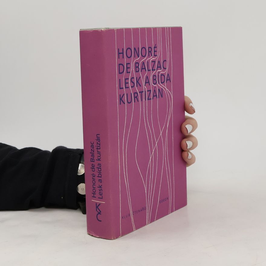 Honoré de Balzac Lesk a bída kurtizán
