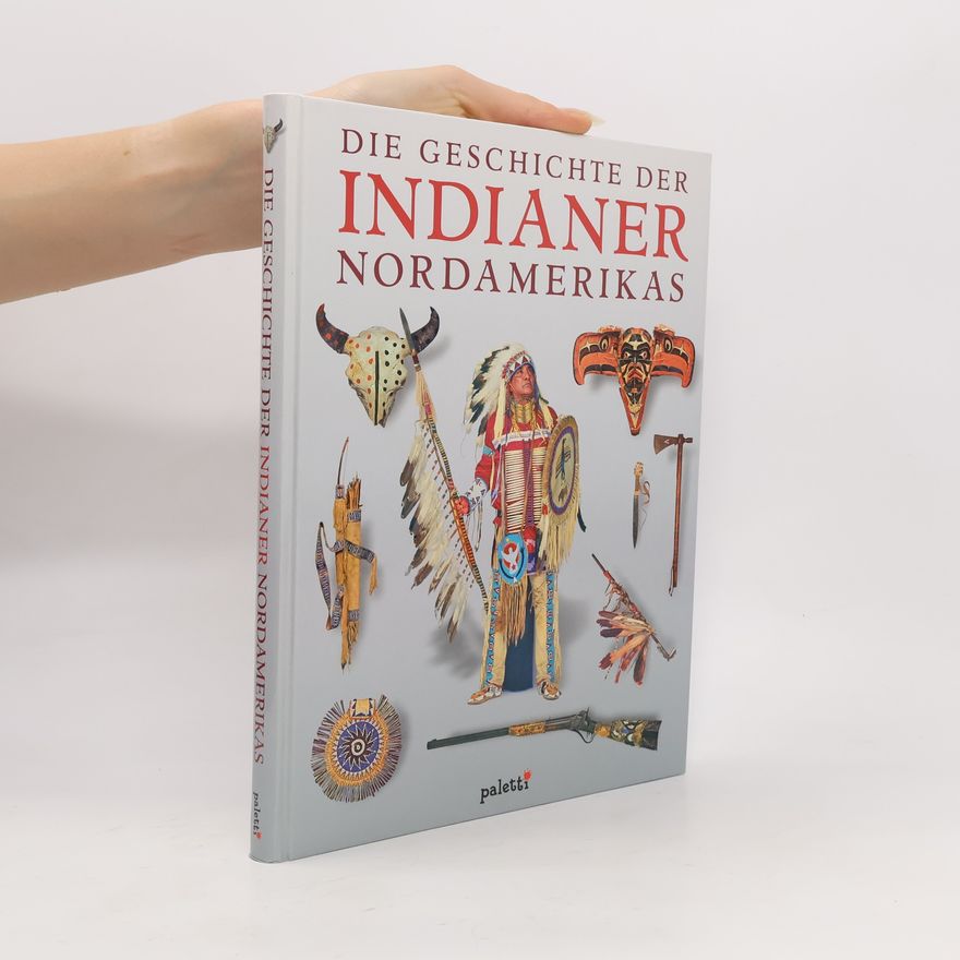 Sabine Vom Bruch Die Geschichte der Indianer Nordamerikas