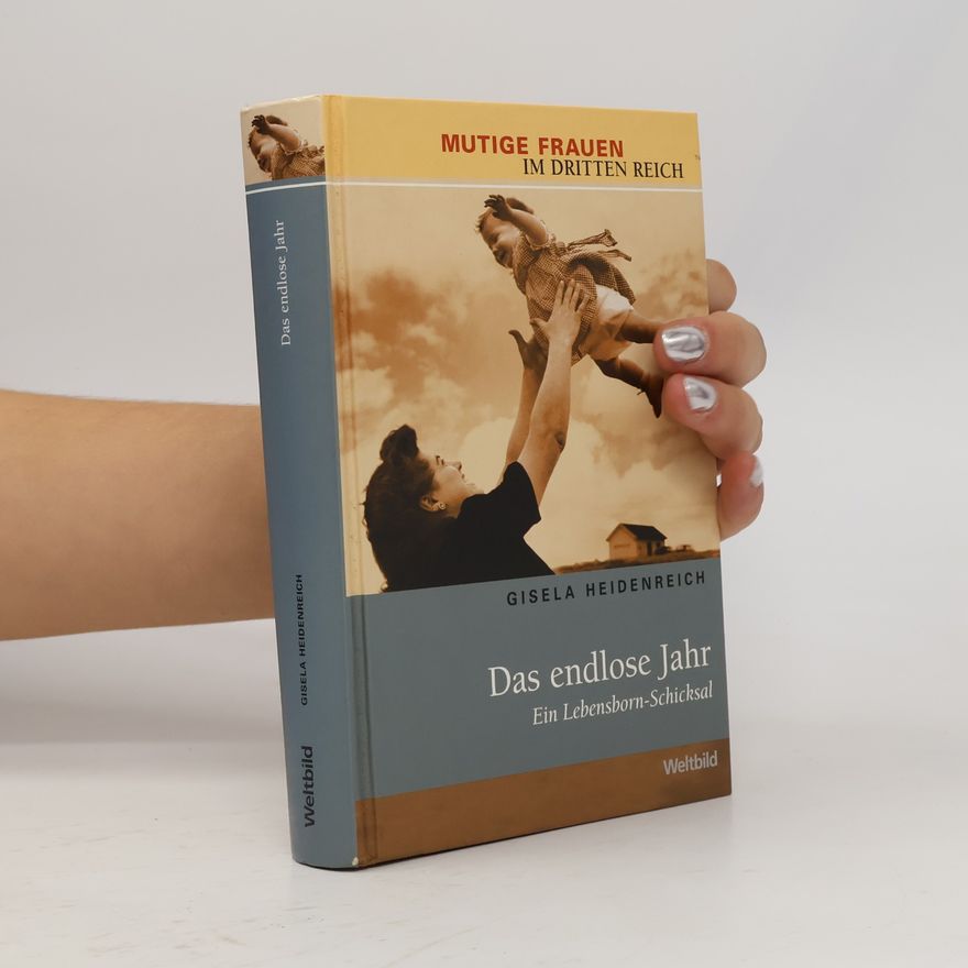 Gisela Heidenreich Das endlose Jahr