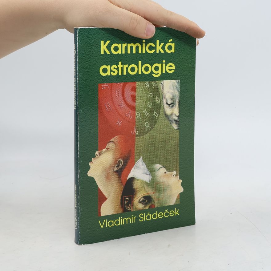 Vladimír Sládeček Karmická astrologie