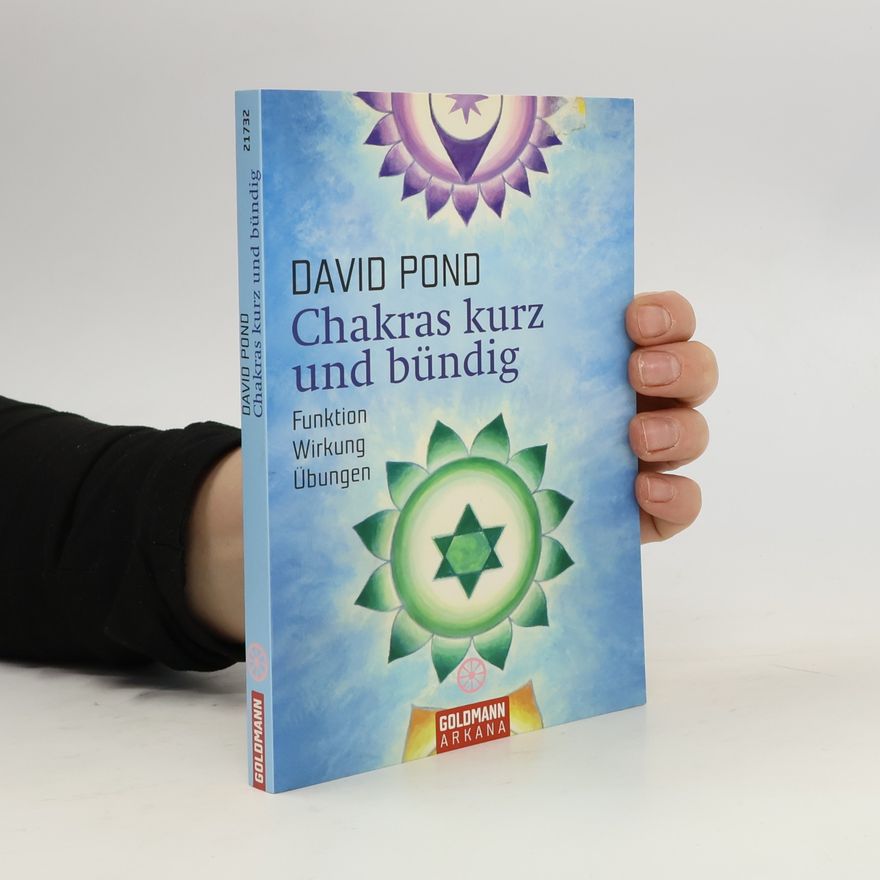 David Pond Chakras kurz und bündig
