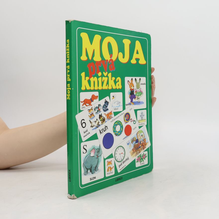 Autorenkollektiv Moja prvá knižka