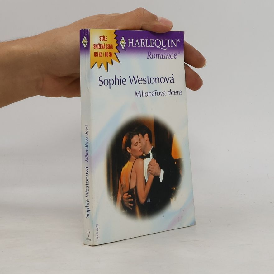 Sophie Weston Milionářova dcera
