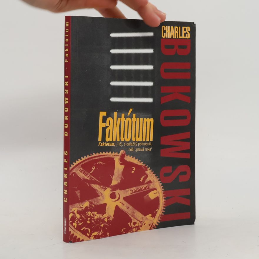 Charles Bukowski Faktótum