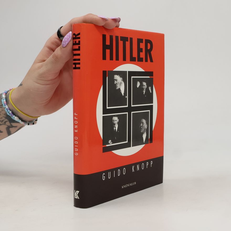 Guido Friedrich Knopp Hitler