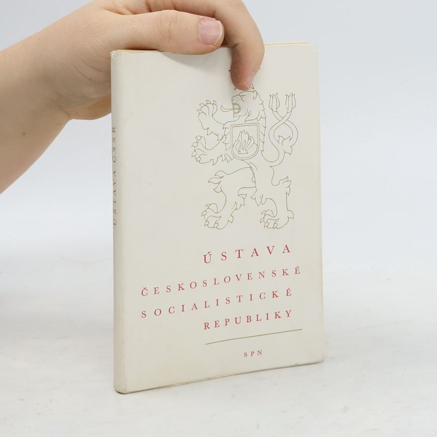 Kolektiv autorů Ústava Československé socialistické republiky