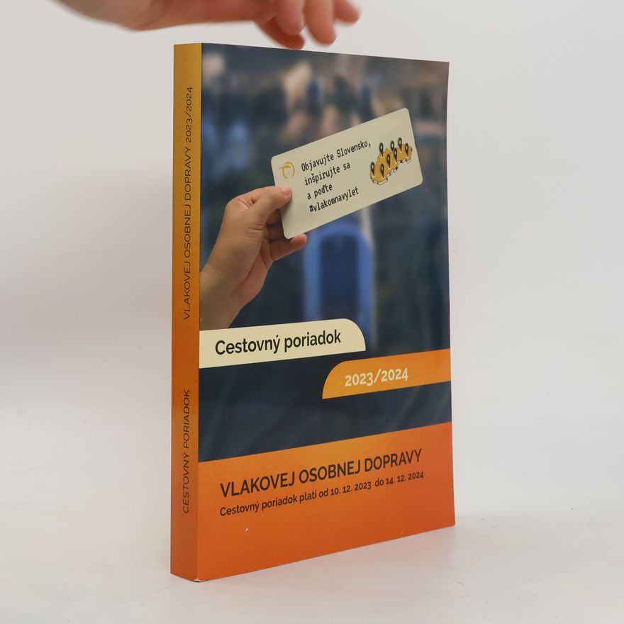 Autorenkollektiv Cestovný poriadok vlakovej osobnej dopravy 2023/2024