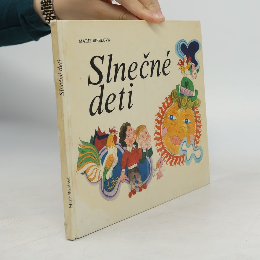 Marie Bieblová Slnečné deti