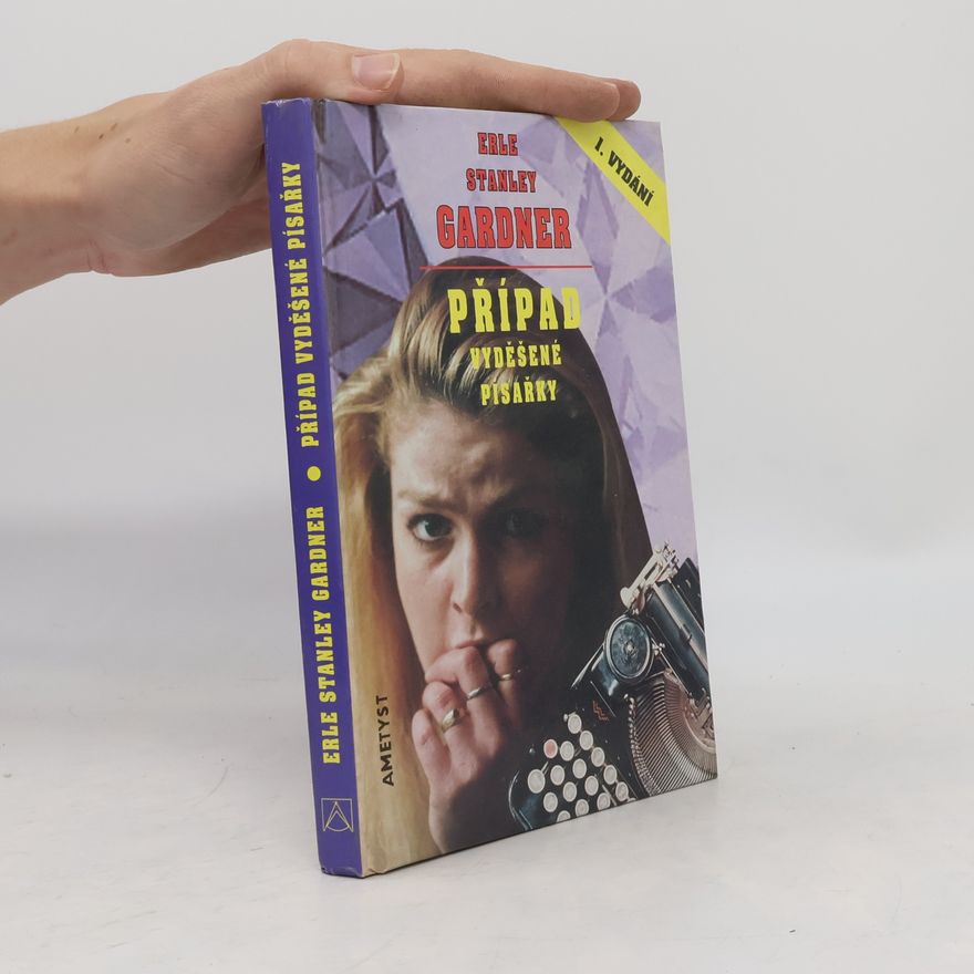 Erle Stanley Gardner Případ vyděšené písařky