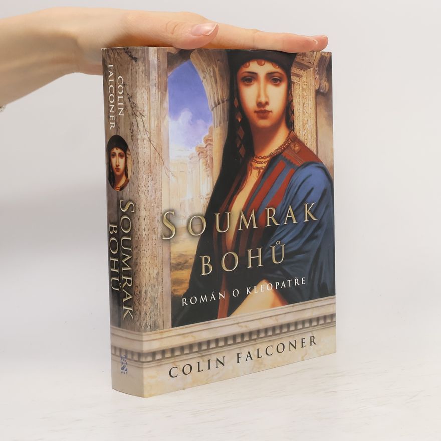 Tamara Vosecká Soumrak bohů – román o Kleopatře