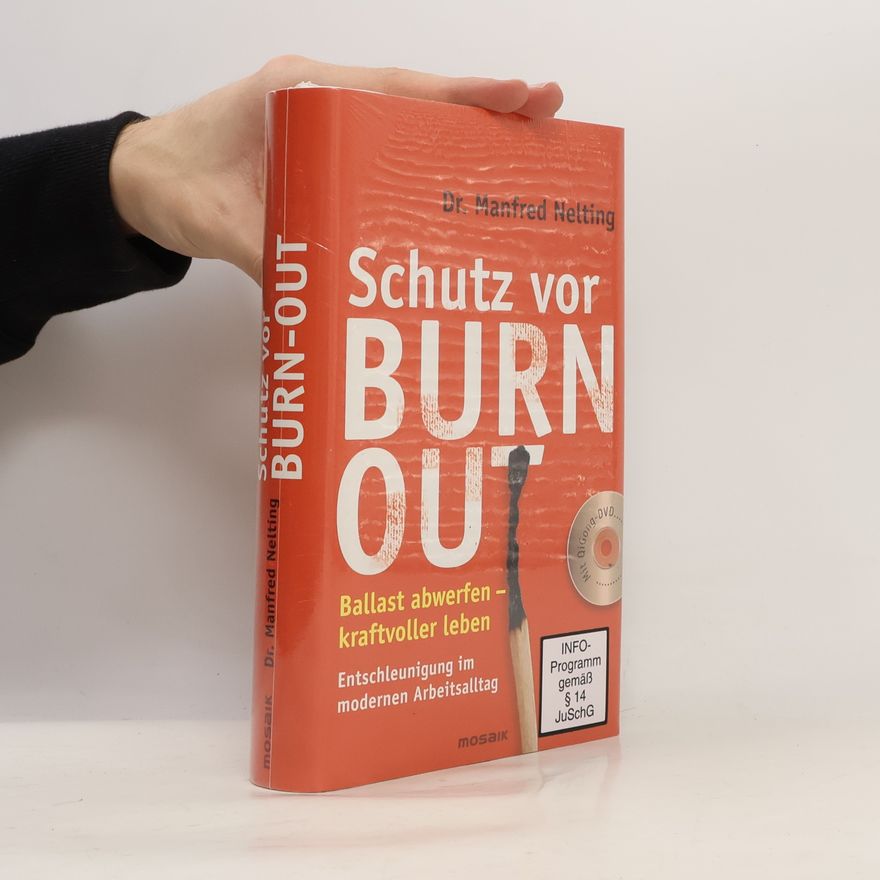 Manfred Nelting Schutz vor Burn-out