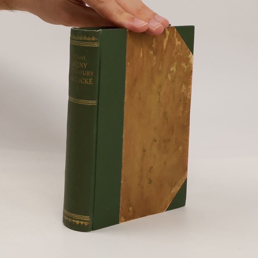 Hipppolyte Taine Dějiny literatury anglické I