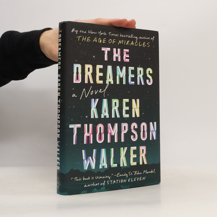 Karen Thompson Walker The Dreamers