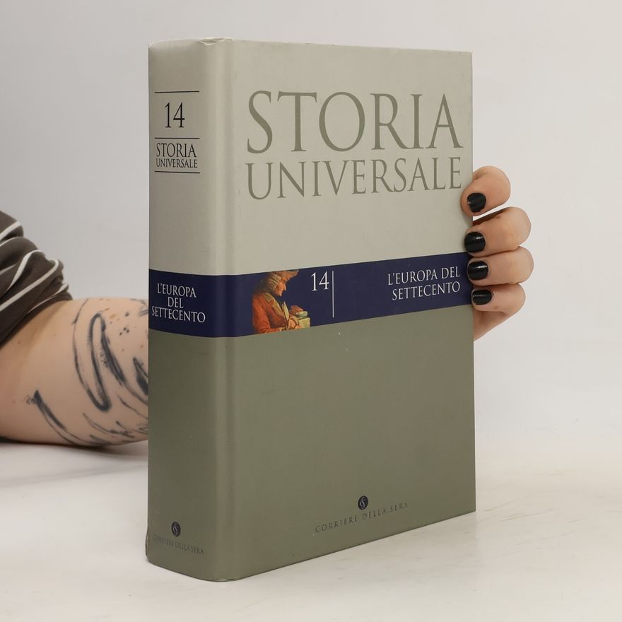 Autorenkollektiv Storia Universale 14. L'Europa settencento