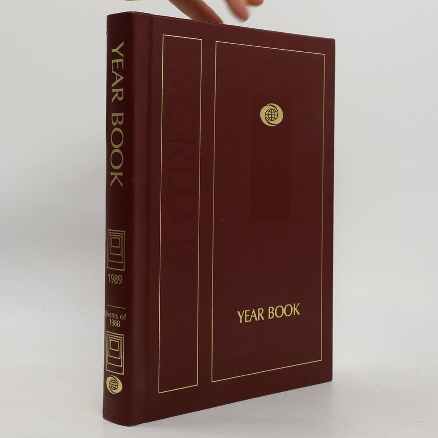 Various authors The 1989 World Book Year Book. The Annual Supplement to The World Book Encyclopedia