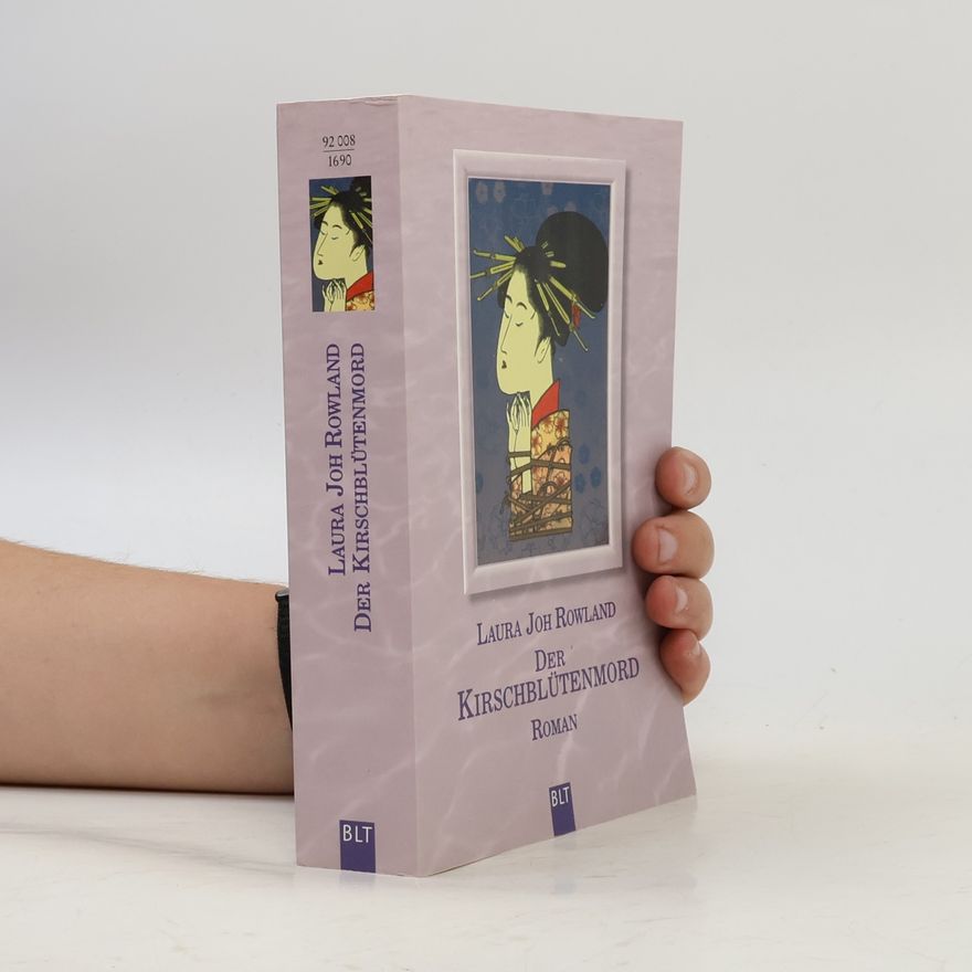 Laura Joh Rowland Der Kirschblütenmord