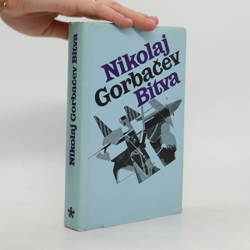 N. A. Gorbačev Bitva