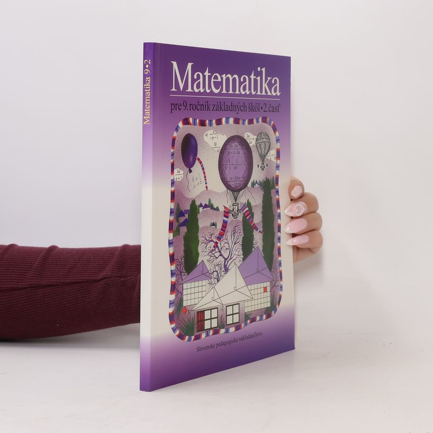 Soňa Čeretková Matematika pre 9. ročník základných škôl. 2. časť