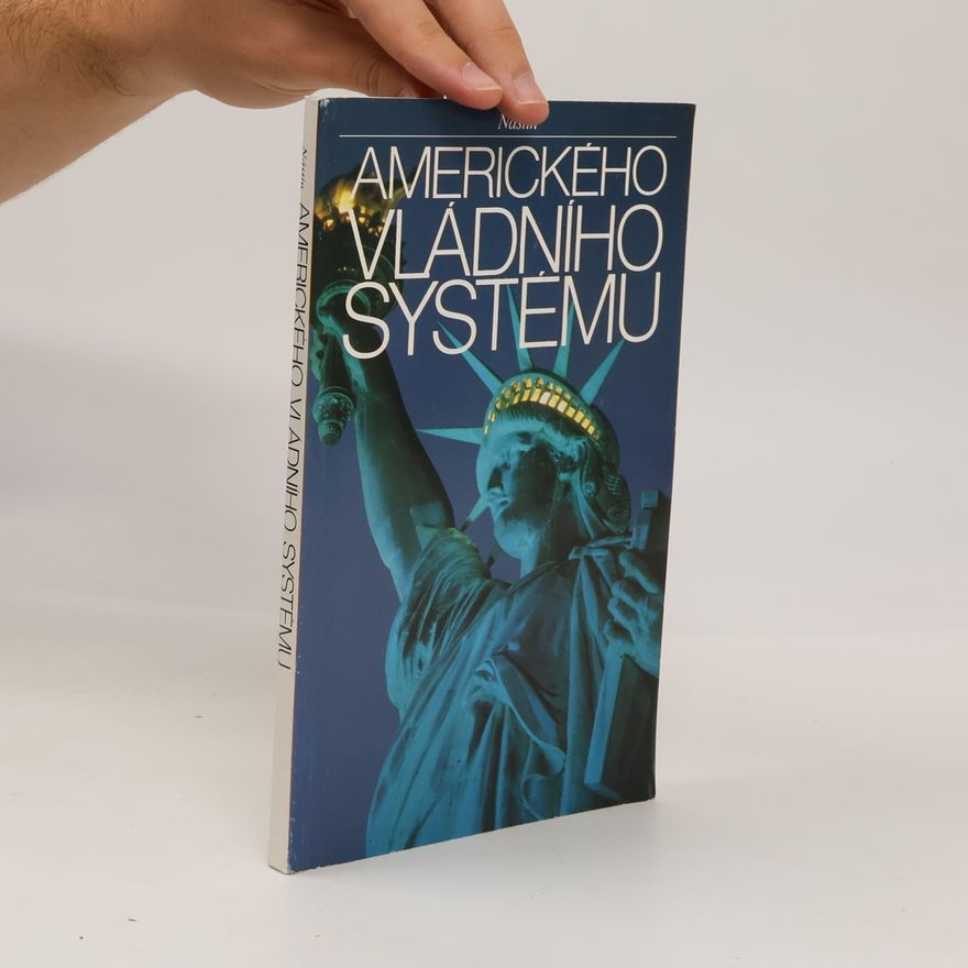 Nathan Glick Nástin amerického vládního systému