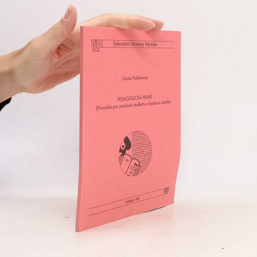 Libuše Podlahová Pedagogická praxe