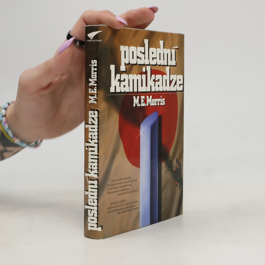 M. E. Morris Poslední kamikadze