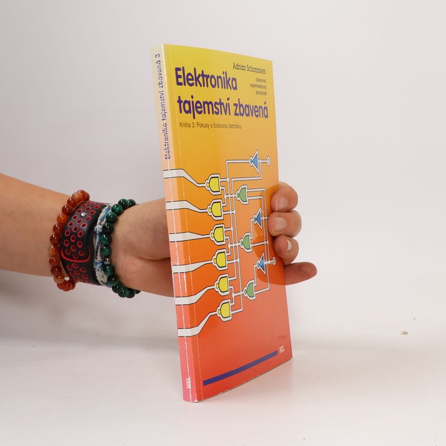 Adrian Schommers Elektronika tajemství zbavená
