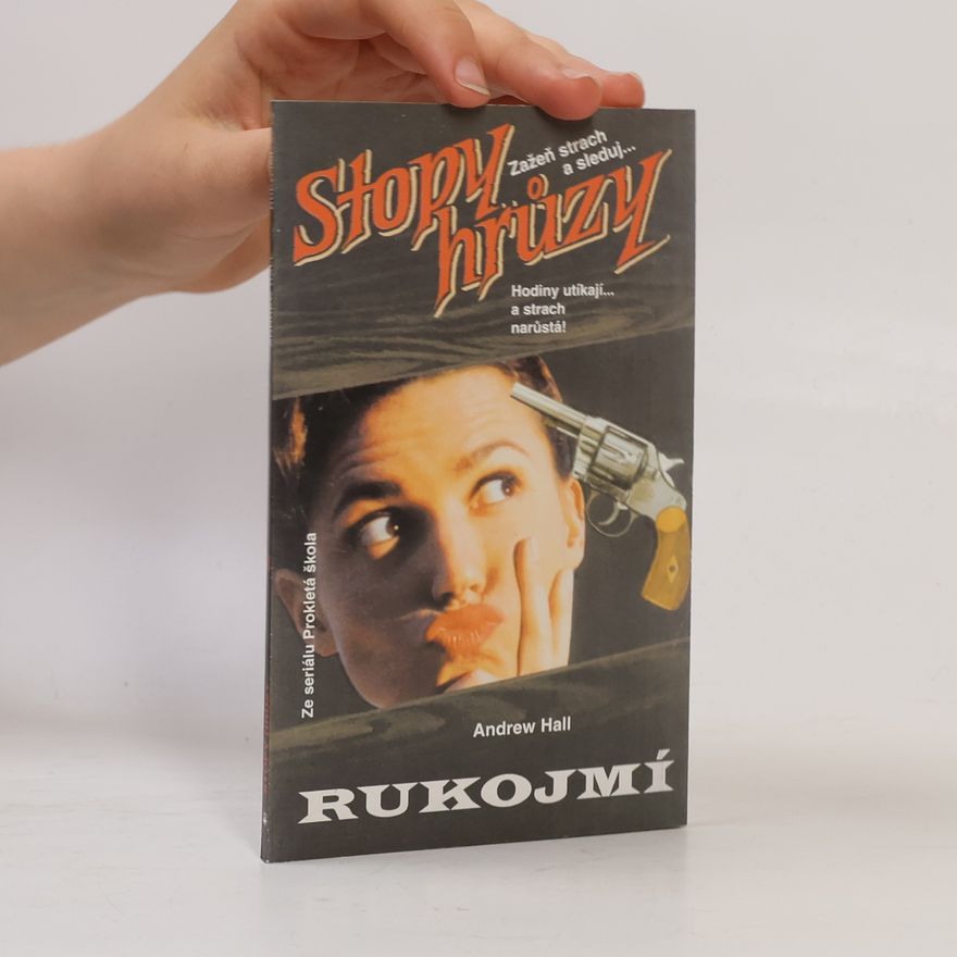 Andrew Hall Rukojmí. Stopy hrůzy 104