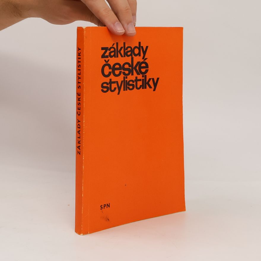 Věra Formánková Základy české stylistiky