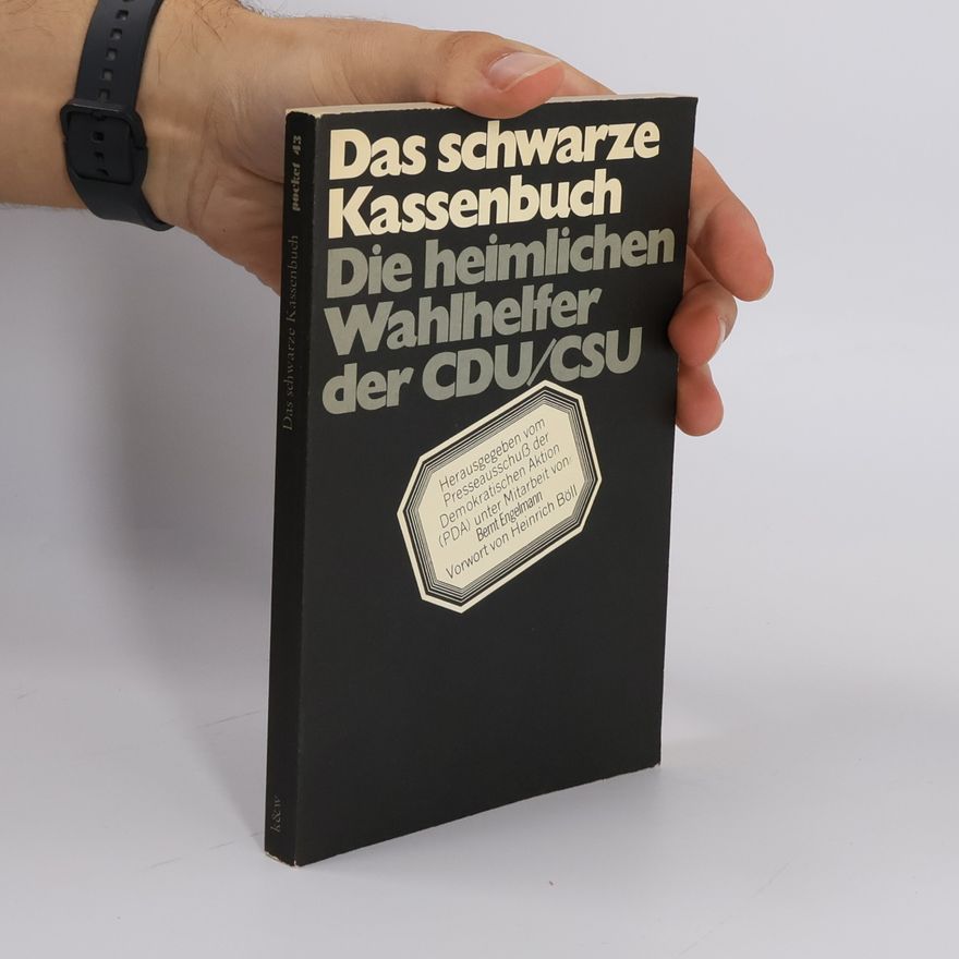 Pressedienst der Demokratischen Aktion Das schwarze Kassenbuch : die heimlichen Wahlhelfer der CDU