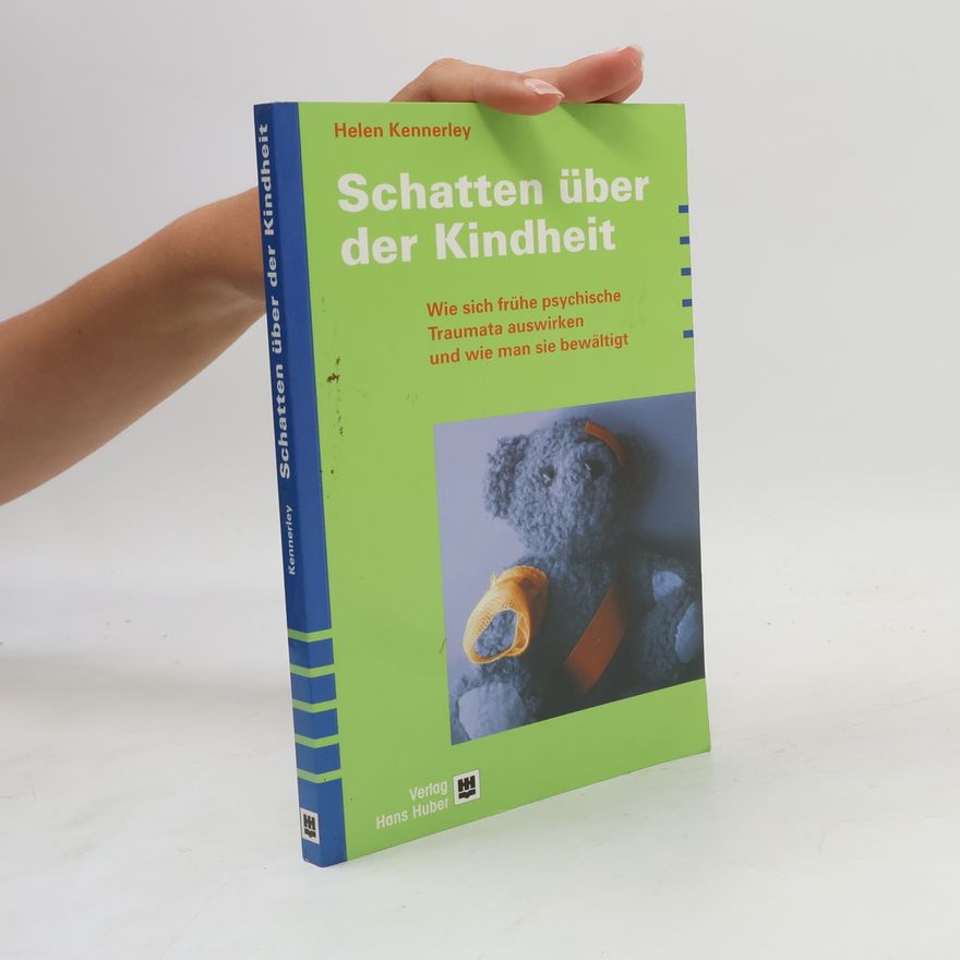 Helen Kennerley Schatten über der Kindheit