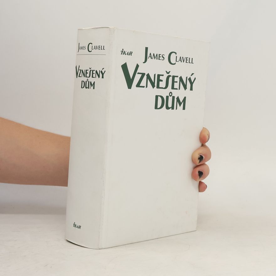 James Clavell Vznešený dům