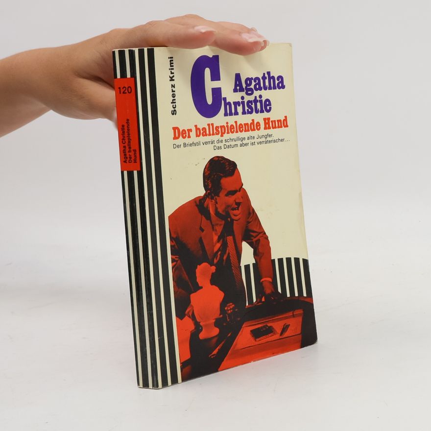 Agatha Christie Der ballspielende Hund
