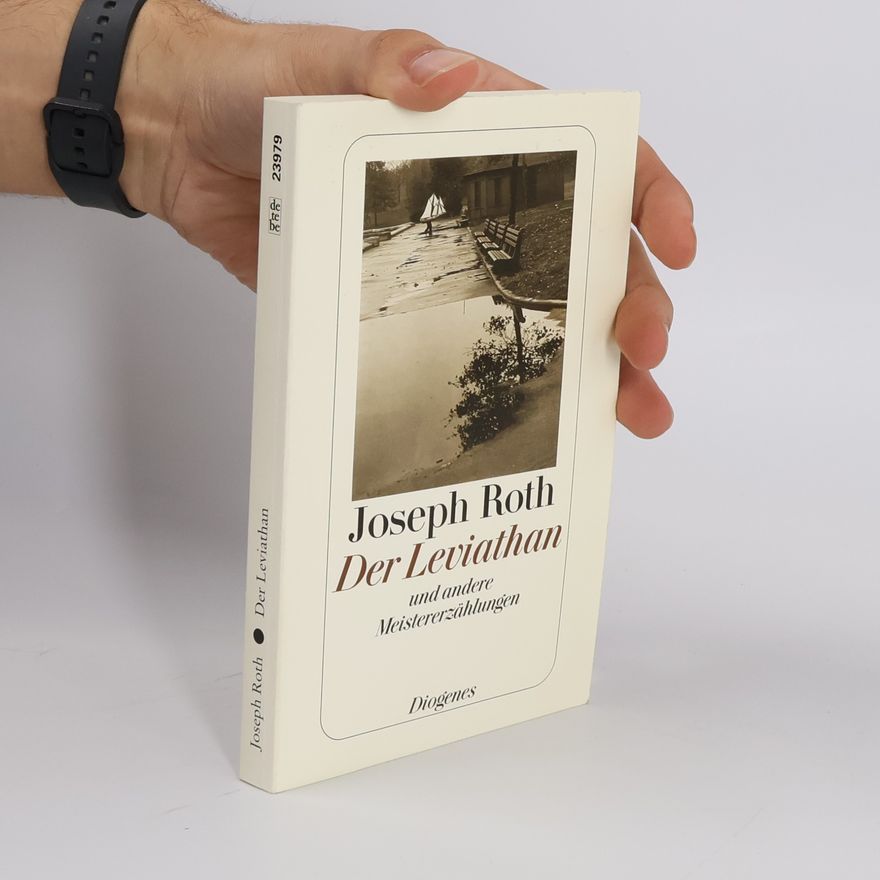 Joseph Roth Der Leviathan und andere Meistererzählungen