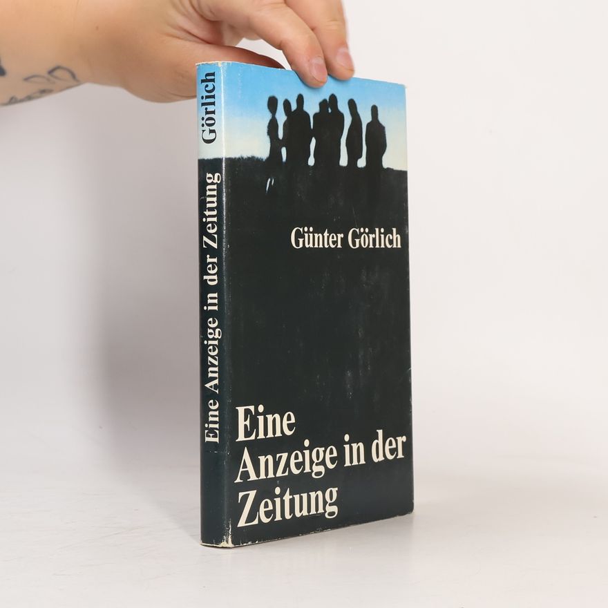 Günter Görlich Eine Anzeige in der Zeitung