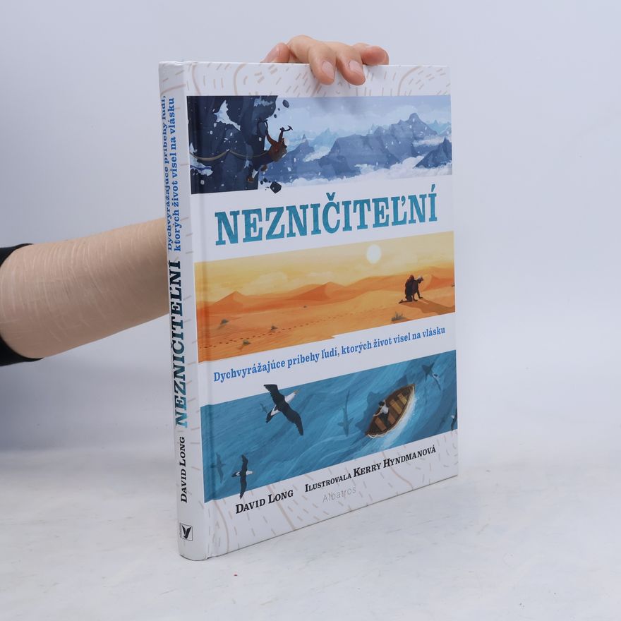 David Long Nezničiteľní