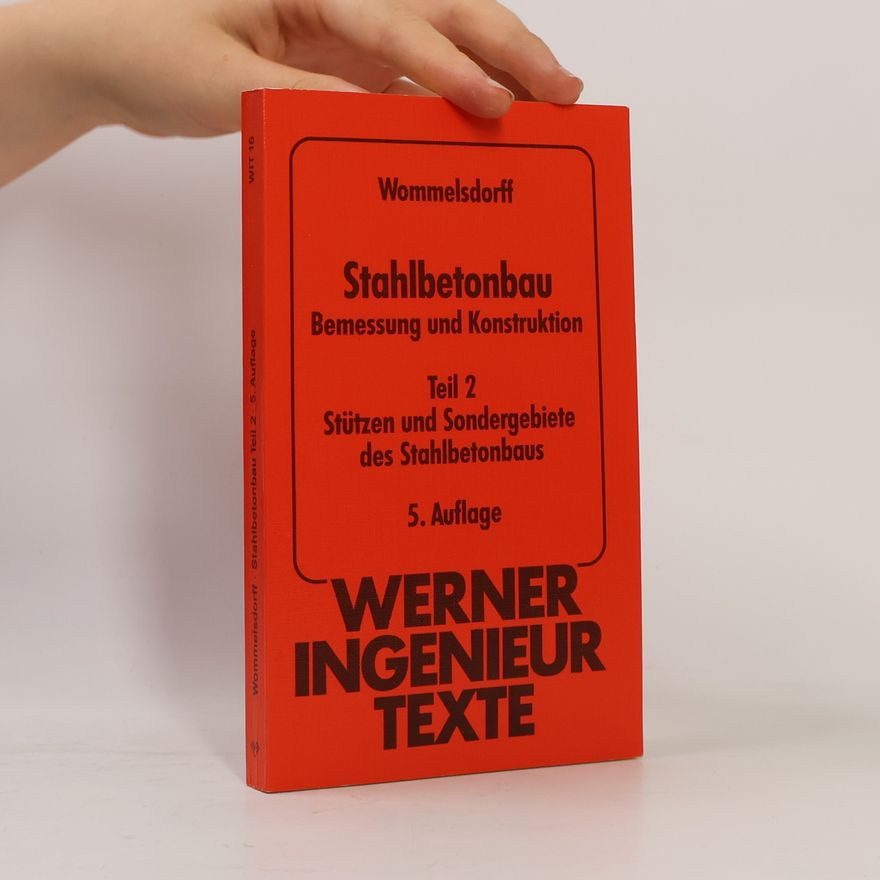 Otto Wommelsdorff Stahlbetonbau Teil 2