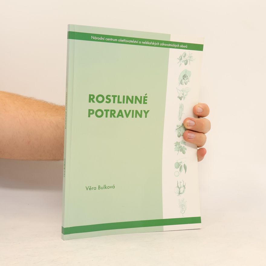 Věra Bulková Rostlinné potraviny