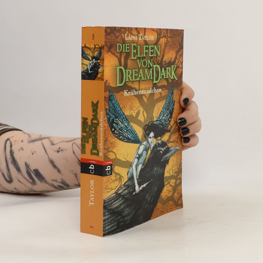 Laini Taylor Die Elfen von Dreamdark. Krähenmädchen
