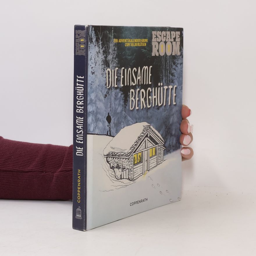 Albert Bartel Escape Room - Die einsame Berghütte. Adventskalenderbuch mit Ausklappseiten