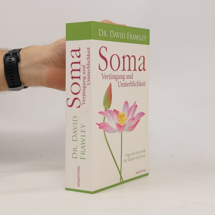 David Frawley Soma